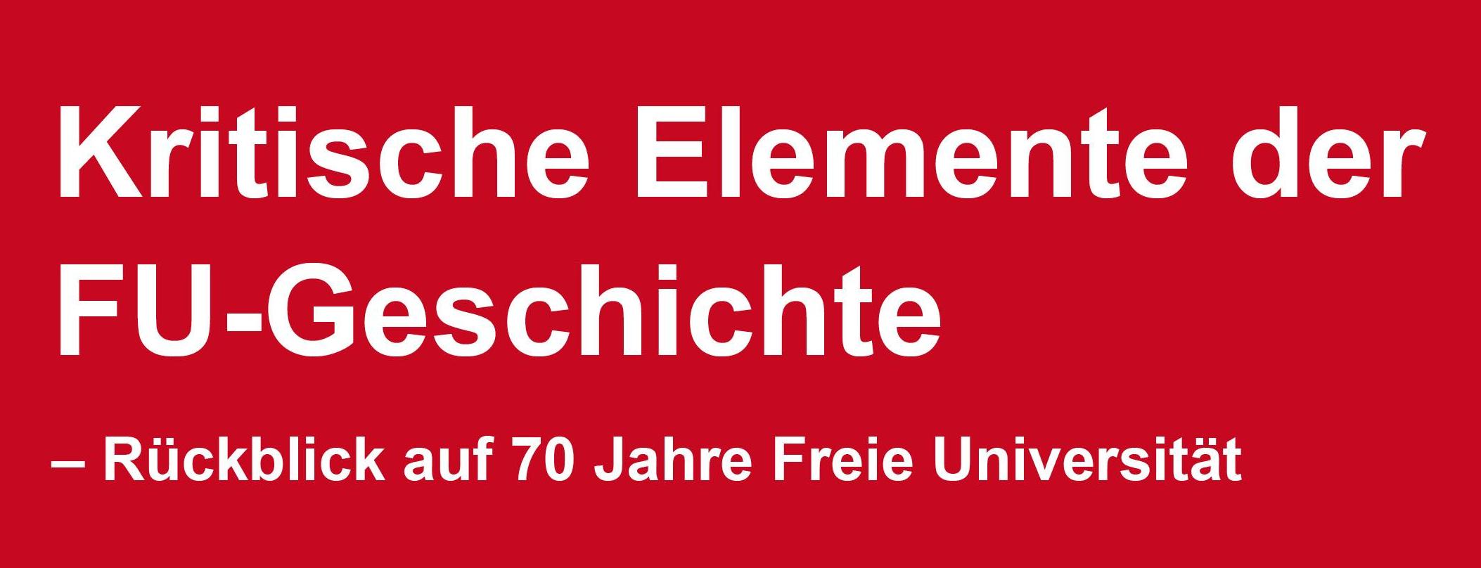 Header_Kritische Elemente der FU-Geschichte